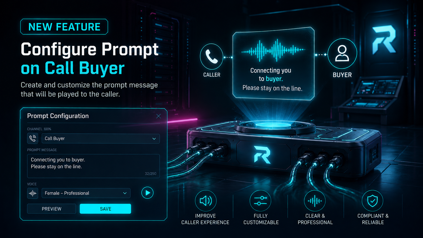 Buyer Greetings: Play a Message to the Caller Before Connecting